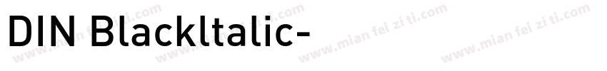 DIN Blackltalic字体转换